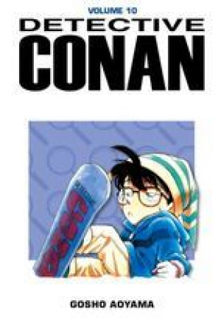 Detective Conan / Gosho Aoyama. 10