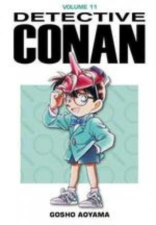 Detective Conan / Gosho Aoyama. 11