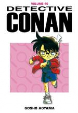 Detective Conan / Gosho Aoyama. 40