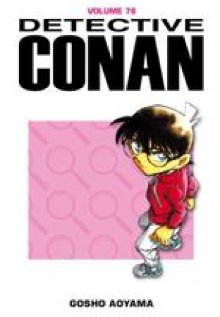 Detective Conan / Gosho Aoyama. 76