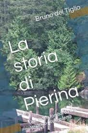 La storia di Pierina