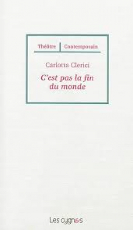 C'est pas la fin du monde