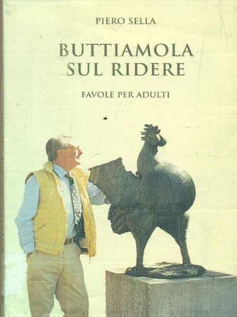 Buttiamola sul ridere