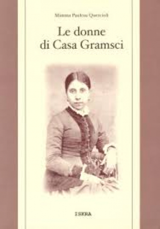 Le donne di casa Gramsci