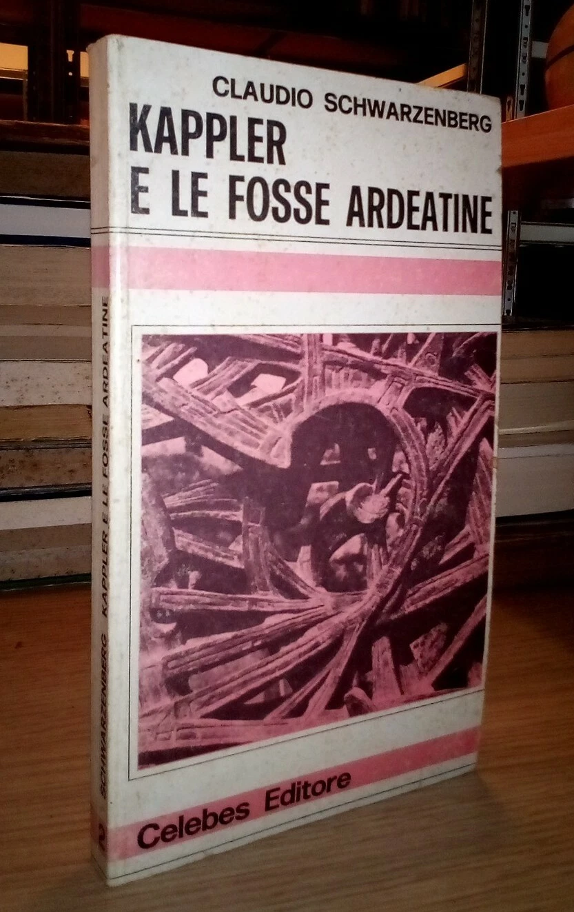 Kappler e le Fosse Ardeatine
