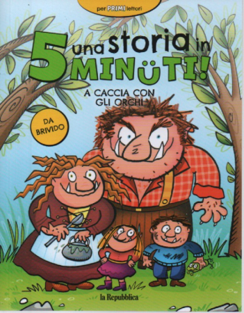 A caccia con gli orchi