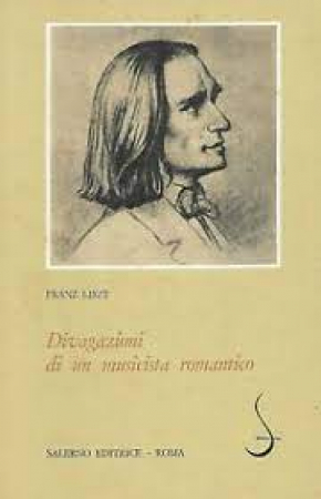 Divagazioni di un musicista romantico