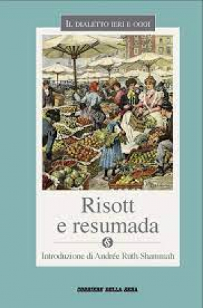 Risott e rossumada