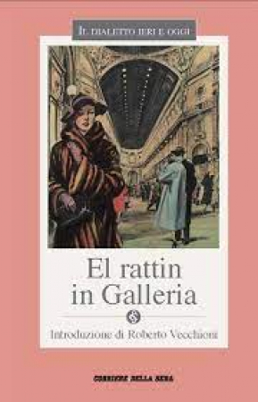 El rattin in Galleria