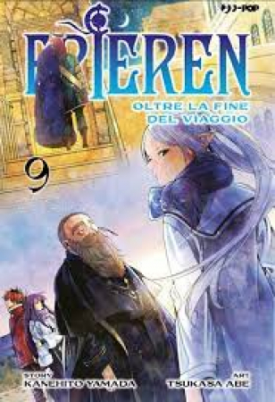 Frieren : oltre la fine del viaggio / story Kanehito Yamada ; art Tsukasa Abe. 9