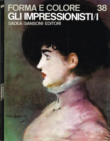 Gli impressionisti / Alberto Busignani. 1
