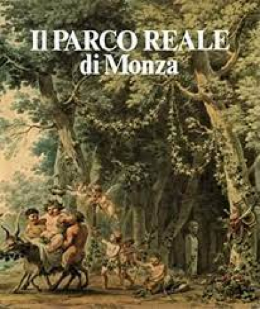 Il Parco Reale di Monza